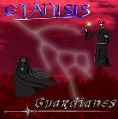 Etánisis : Guardianes
