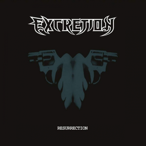 Excretion : Resurrection