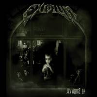 Exidium : Avarice