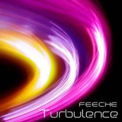 Feeche : Turbulence