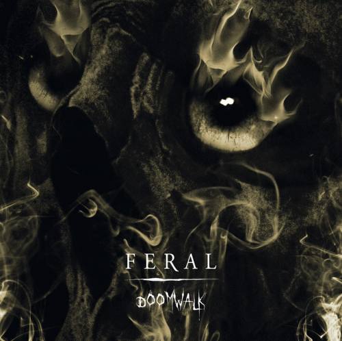 Feral (FRA) : Doomwalk