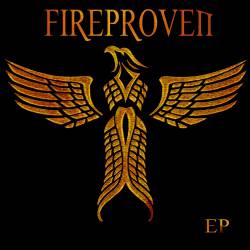 Fireproven : E.P.