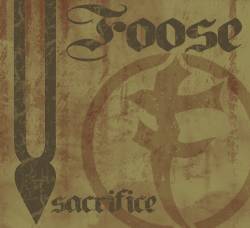 Foose : Sacrifice