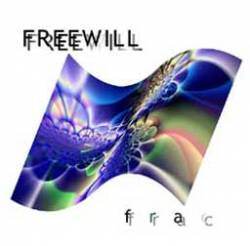 Freewill : Frac