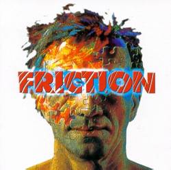 Friction : Friction