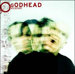 Godhead : Evolver