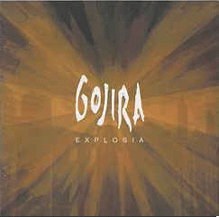 Gojira : Explosia