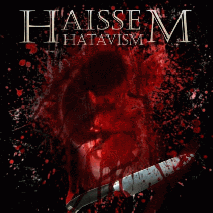 Haissem : Hatavism