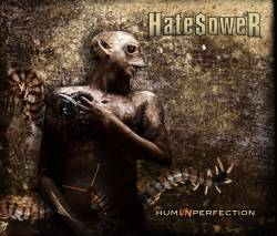 Hatesower : HumUNperfection