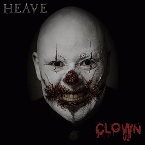 Heave : Clown
