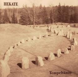Hekate (GER-1) : Tempeltanze