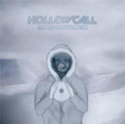 Hollowcall : Snowstorm