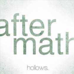 Hollows : Aftermath