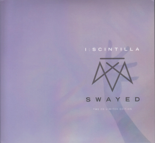 I:Scintilla : Swayed