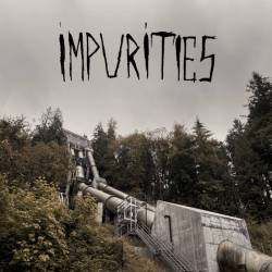 Impurities : Incommunicado