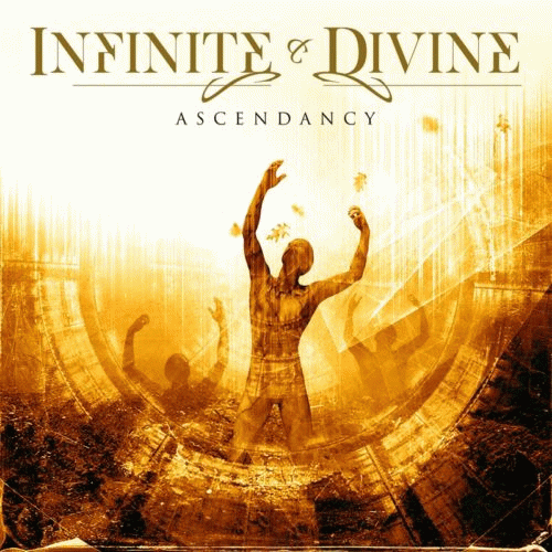 Infinite And Divine : Ascendancy