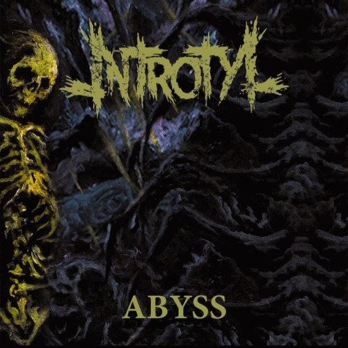 Introtyl : Abyss
