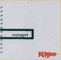 Kerber : Unplugged