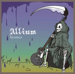 Killkills : Allium