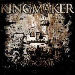 Kingmaker : Catacomb