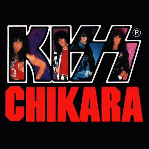 Kiss : Chikara