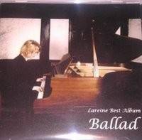 Lareine : Ballad
