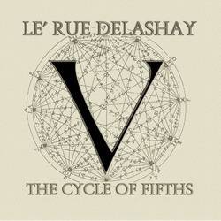 Le'Rue Delashay: The Cycle of Fifths