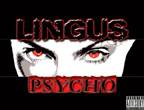 Lingus : Psycho