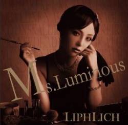 Liphlich : Ms.Luminous