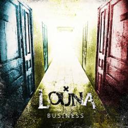 Louna : Business