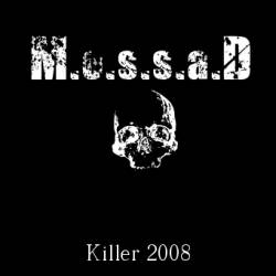 MOSSAD : Killer