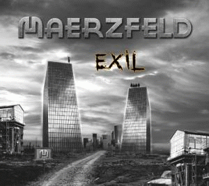 Maerzfeld : Exil
