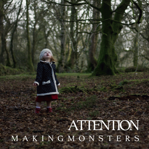 Making Monsters : Attention