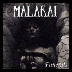 Malakai : Funerals