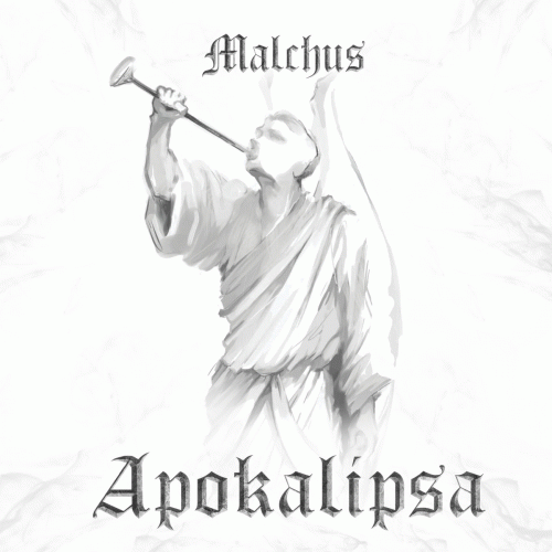 Malchus : Apokalipsa