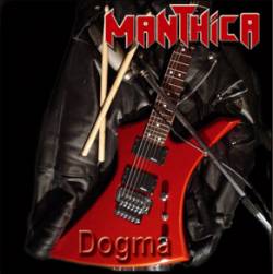 Manthica : Dogma