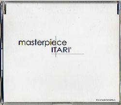 Masterpiece (JAP) : Itari