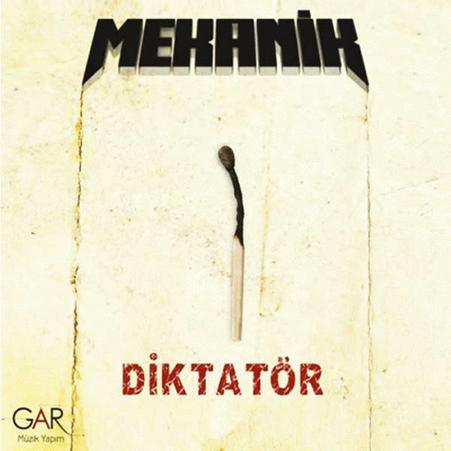 Mekanik : Diktatör