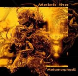 Melek-Tha : Metamorphosis