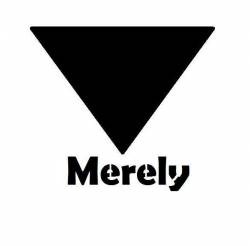 Merely