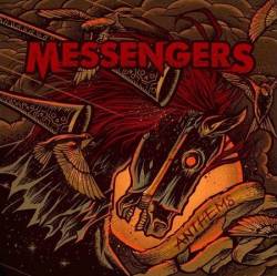Messengers : Anthems
