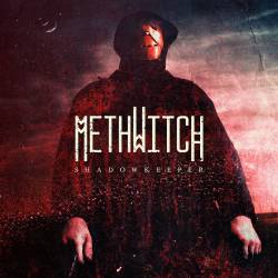Methwitch : Shadowkeeper