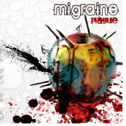 Migraine : Plague