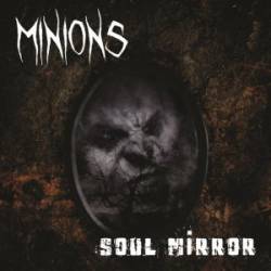 Minions : Soulmirror