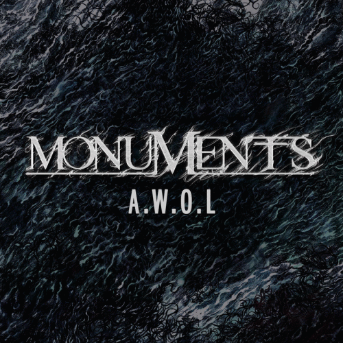 Monuments : A.W.O.L