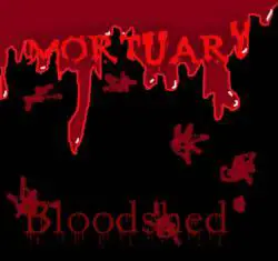 Mortuary (USA-2) : Bloodshed