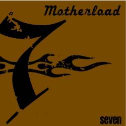 Motherload (SWE) : Seven