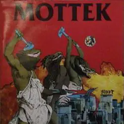 Mottek : Riot