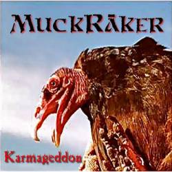 Muckraker : Karmageddon