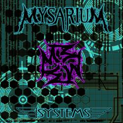 Mysarium : Systems